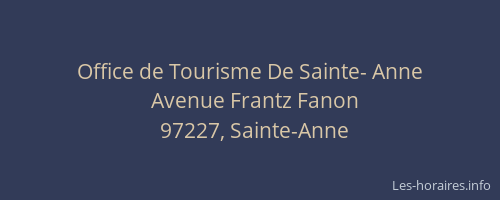 Office de Tourisme De Sainte- Anne
