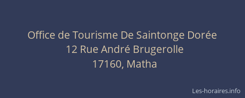 Office de Tourisme De Saintonge Dor&eacute;e