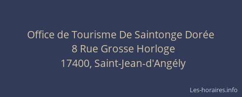 Office de Tourisme De Saintonge Dorée