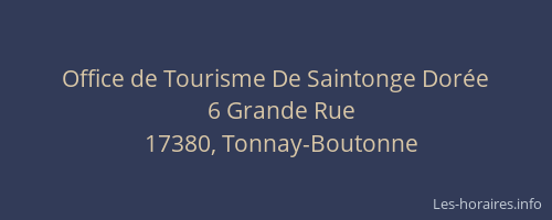Office de Tourisme De Saintonge Dor&eacute;e