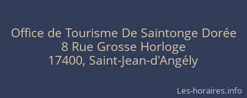 Office de Tourisme De Saintonge Dorée