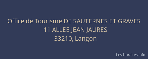 Office de Tourisme DE SAUTERNES ET GRAVES