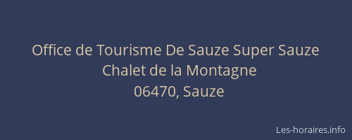 Office de Tourisme De Sauze Super Sauze
