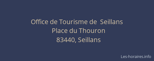 Office de Tourisme de  Seillans
