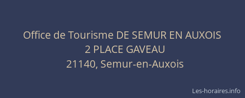 Office de Tourisme DE SEMUR EN AUXOIS