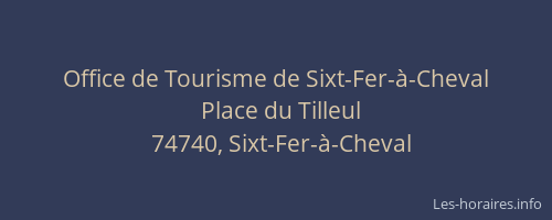 Office de Tourisme de Sixt-Fer-à-Cheval