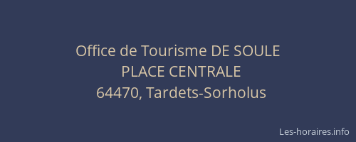 Office de Tourisme DE SOULE