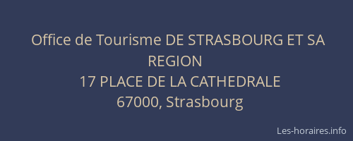 Office de Tourisme DE STRASBOURG ET SA REGION