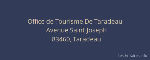 Office de Tourisme De Taradeau