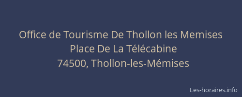 Office de Tourisme De Thollon les Memises