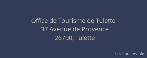 Office de Tourisme de Tulette