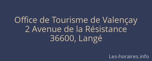 Office de Tourisme de Valençay