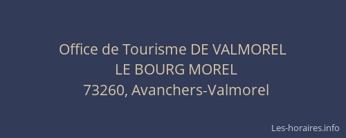 Office de Tourisme DE VALMOREL