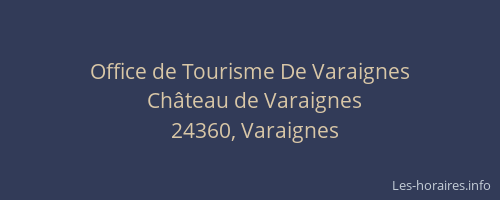 Office de Tourisme De Varaignes