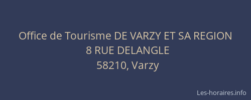 Office de Tourisme DE VARZY ET SA REGION