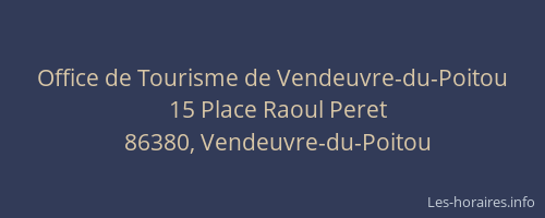 Office de Tourisme de Vendeuvre-du-Poitou