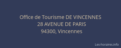 Office de Tourisme DE VINCENNES