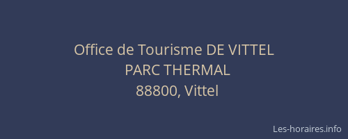 Office de Tourisme DE VITTEL
