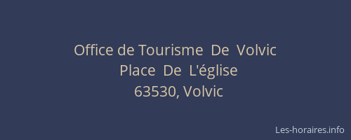 Office de Tourisme  De  Volvic