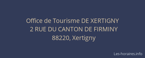 Office de Tourisme DE XERTIGNY