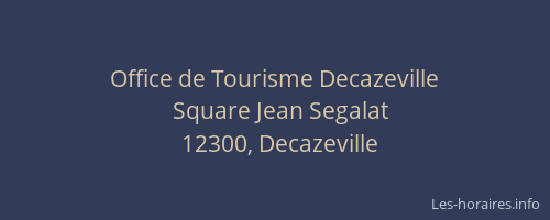 Office de Tourisme Decazeville