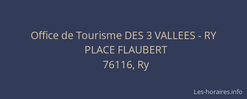 Office de Tourisme DES 3 VALLEES - RY