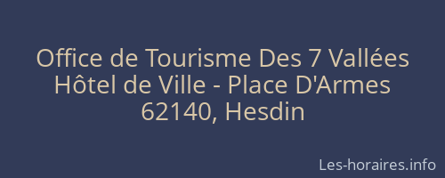 Office de Tourisme Des 7 Vallées