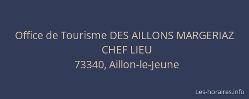 Office de Tourisme DES AILLONS MARGERIAZ