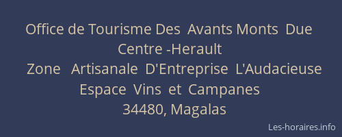 Office de Tourisme Des  Avants Monts  Due   Centre -Herault