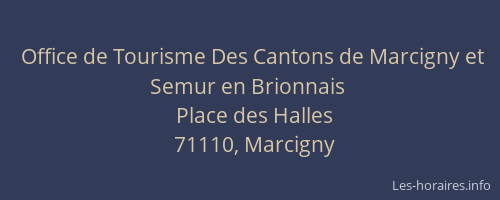 Office de Tourisme Des Cantons de Marcigny et Semur en Brionnais