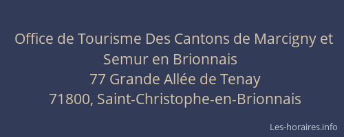 Office de Tourisme Des Cantons de Marcigny et Semur en Brionnais
