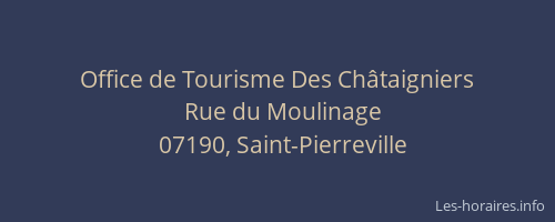 Office de Tourisme Des Châtaigniers