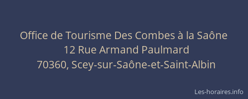 Office de Tourisme Des Combes &agrave; la Sa&ocirc;ne