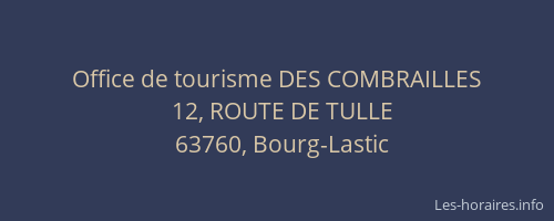 Office de tourisme DES COMBRAILLES