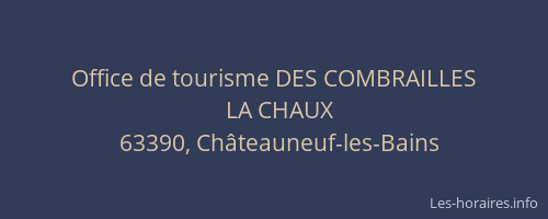 Office de tourisme DES COMBRAILLES