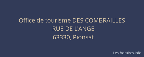 Office de tourisme DES COMBRAILLES