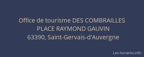 Office de tourisme DES COMBRAILLES