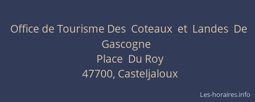 Office de Tourisme Des  Coteaux  et  Landes  De Gascogne