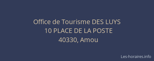 Office de Tourisme DES LUYS