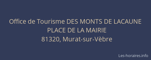 Office de Tourisme DES MONTS DE LACAUNE