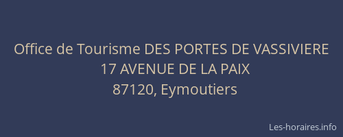 Office de Tourisme DES PORTES DE VASSIVIERE