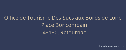 Office de Tourisme Des Sucs aux Bords de Loire