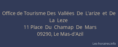 Office de Tourisme Des  Vallées  De  L'arize  et  De  La  Leze