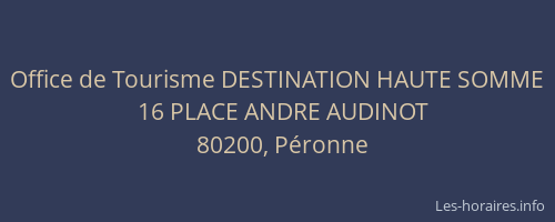 Office de Tourisme DESTINATION HAUTE SOMME