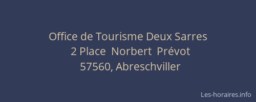 Office de Tourisme Deux Sarres