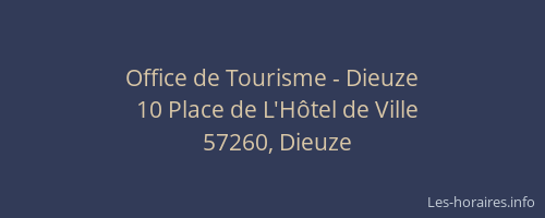 Office de Tourisme - Dieuze