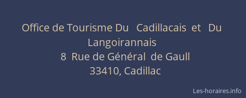 Office de Tourisme Du   Cadillacais  et   Du   Langoirannais