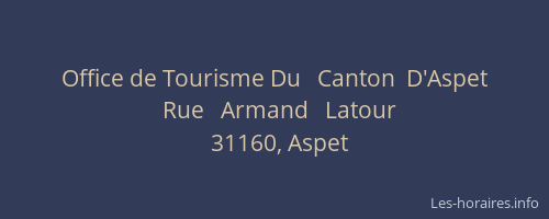 Office de Tourisme Du   Canton  D'Aspet
