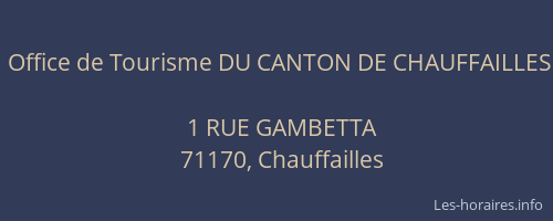 Office de Tourisme DU CANTON DE CHAUFFAILLES