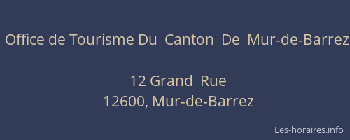 Office de Tourisme Du  Canton  De  Mur-de-Barrez